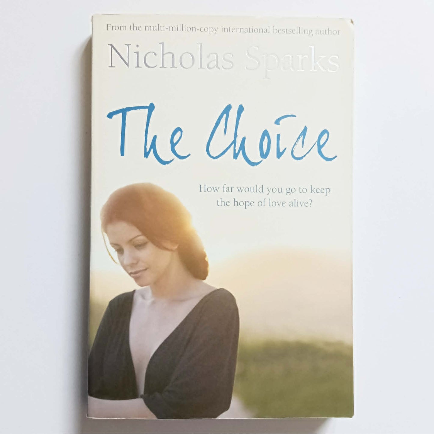 The Choice