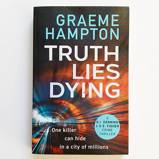 Truth Lies Dying