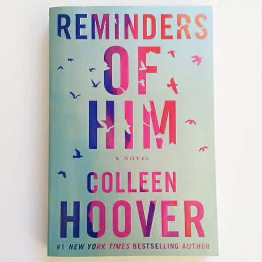 Reminders Of Him