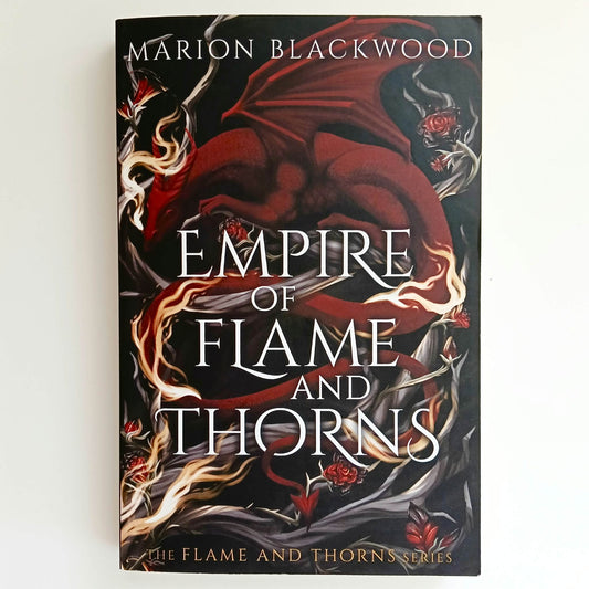Empire Of Flame And Thorns