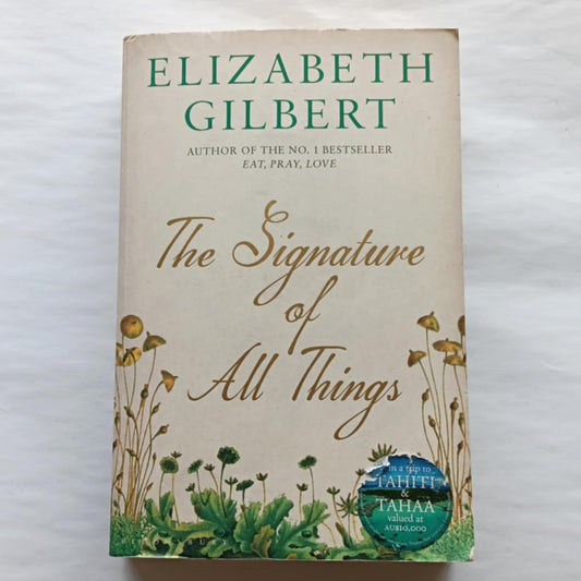 The Signature Of All Things