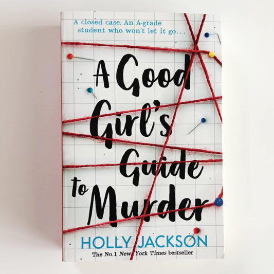 A Good Girl's Guide To Murder
