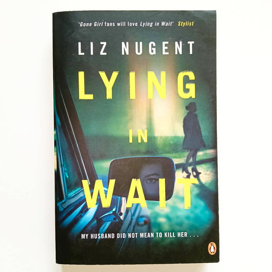 Lying In Wait