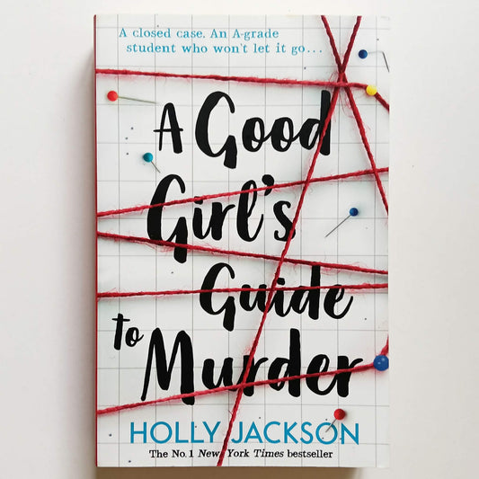 A Good Girl's Guide To Murder